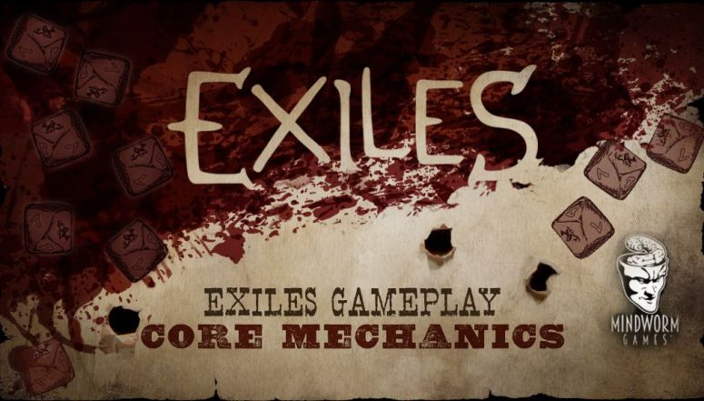 MWG - Blog - Exiles - Exiles Game - Core Mechanics - Header